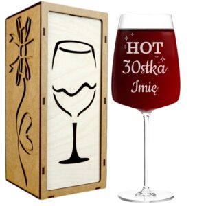 Kieliszek do Wina z Grawerem HOT 30-stka na Prezent 600ml