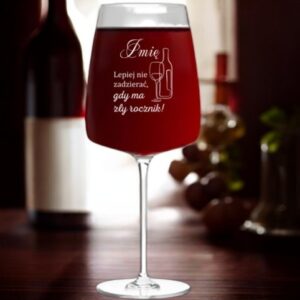 Kieliszek do Wina z Grawerem Nie Zadzierać na Prezent 600ml