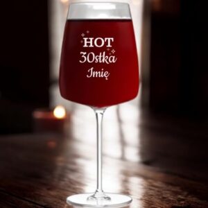 Kieliszek do Wina z Grawerem HOT 30-stka na Prezent 600ml