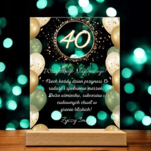Akrylowa Statuetka z Okazji 40 Urodzin Czterdziestka z Życzeniami Prezent