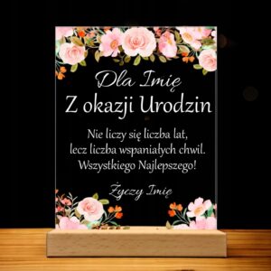 Akrylowa Statuetka z Okazji Urodzin Życzenia Kwiaty na Wyjątkowy Prezent