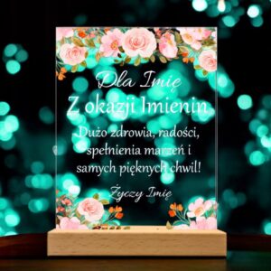 Akrylowa Statuetka z Okazji Imienin Życzenia Kwiaty na Wyjątkowy Prezent
