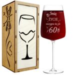 Kieliszek do Wina z Grawerem Życie Zaczyna się po 60 na Prezent 600ml