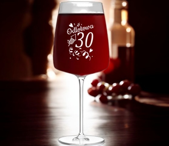 Kieliszek do Wina z Grawerem Odlotowa 30 Trzydziestka na Prezent 600ml Kieliszek do Wina z Grawerem Odlotowa 30 Trzydziestka na Prezent 600ml