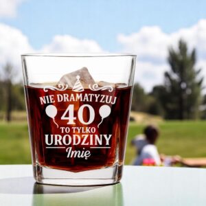 3 szklanka z imieniem na 40 urodziny smieszny tekst poprawny gramatycznie 2 sdwa0186